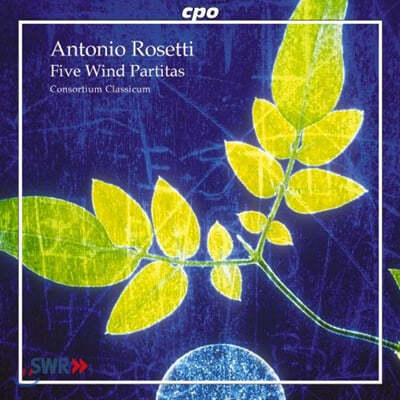 Consortium Classicum Ƽ: 5  ĸƼŸ (Rosetti : Five Wind Partitas) 