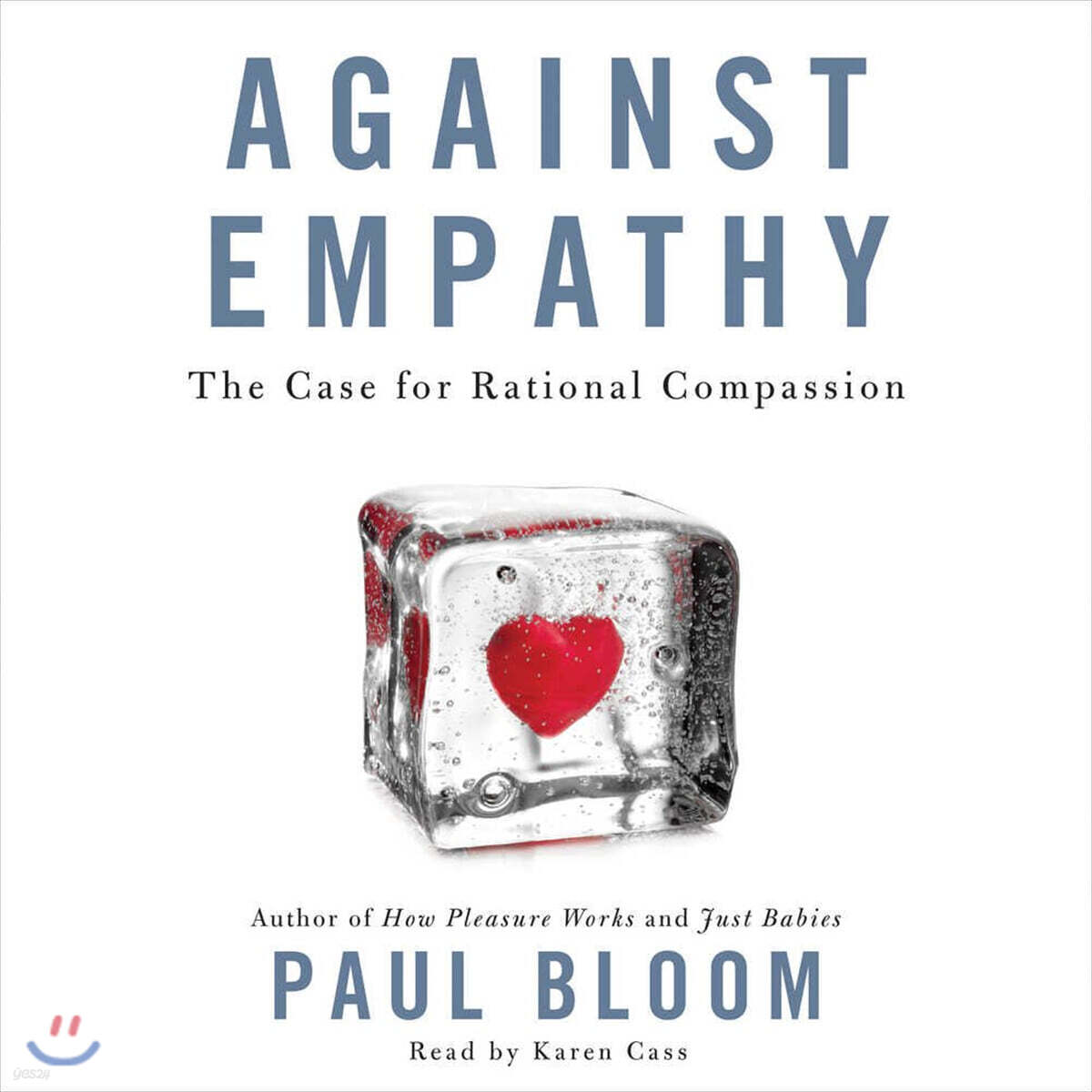 Against Empathy: The Case for Rational Compassion