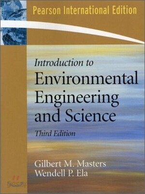 Introduction to Environmental Engineering and Science, 3/E