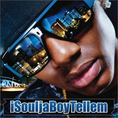 Soulja Boy Tell'em - iSouljaBoyTellem