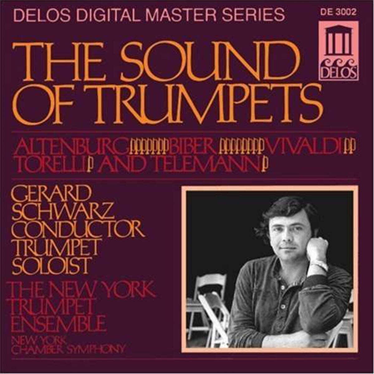 Gerard Schwarz 바로크 시대의 트럼펫 작품 모음 (The Sound Of Trumpets)
