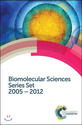 Biomolecular Sciences Series Set: 2005 - 2012