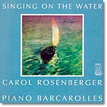 Singing On The Water, Piano Barcarolles