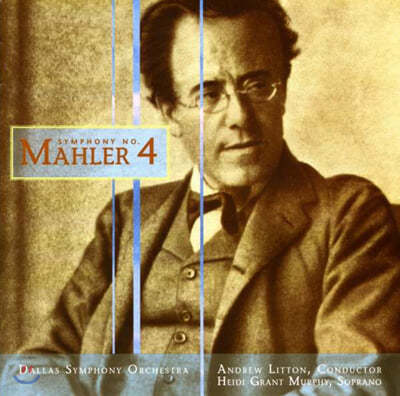 Heidi Grant Murphy 말러: 교향곡 4번 (Mahler : Symphony No.4) 
