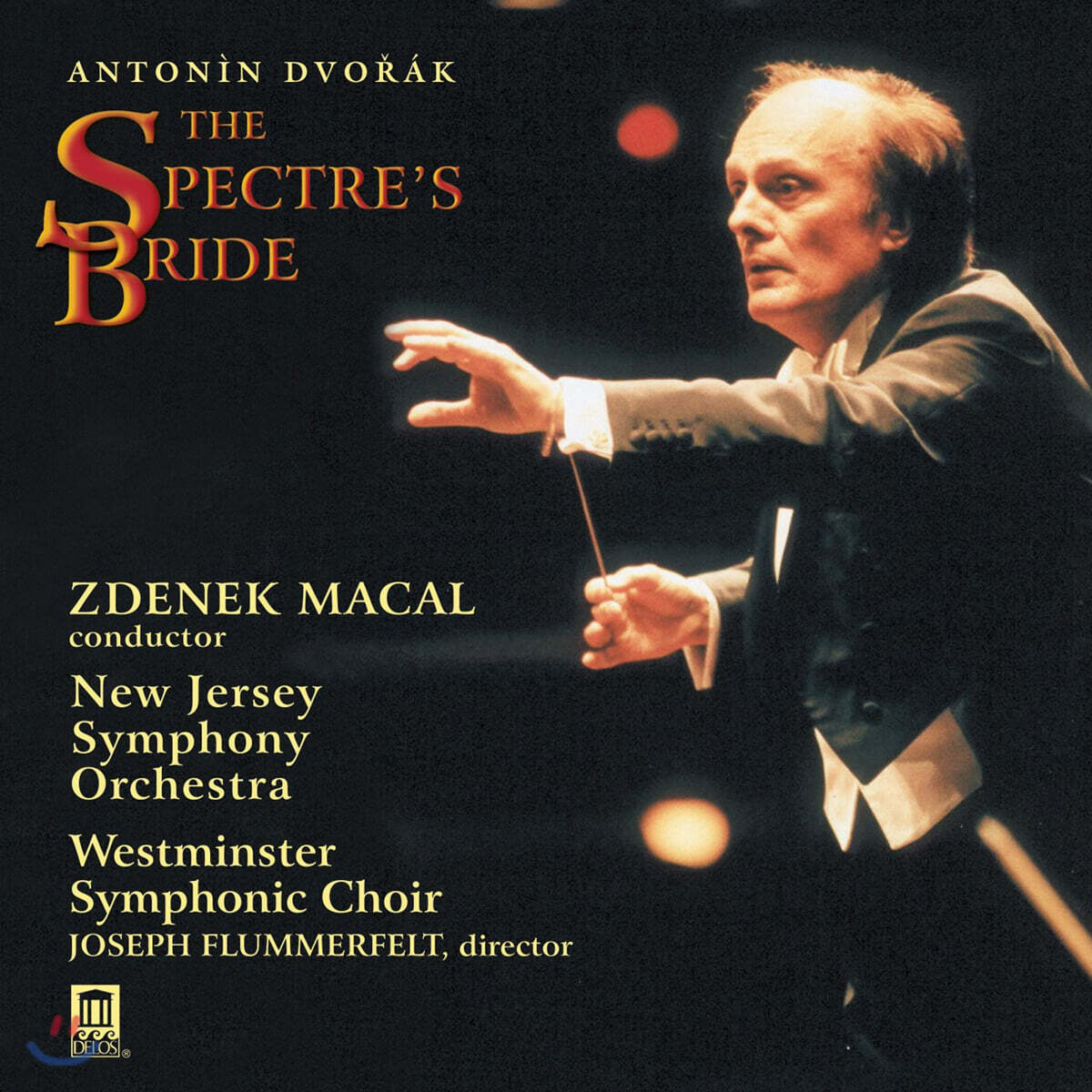 Zdenek Macal 드보르작: 유령의 아내 (Dvorak : The Spectre`s Bride)