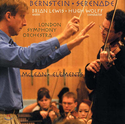 Brian Lewis 번스타인: 세레나데 / 맥린: 엘리먼츠 (Bernstein : Serenade / Mclean : Elements) 