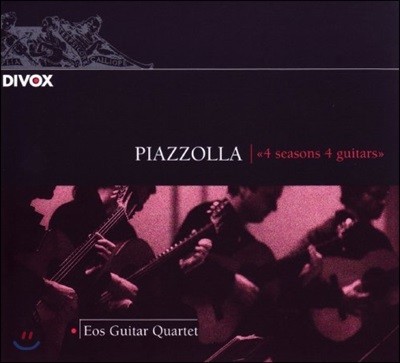 Eos Guitar Quartet Ǿ: Ÿ 4ַ  Ǿ `` (Piazzolla: 4 Seasons) 