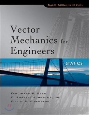 Vector Mechanics for Engineers : Statics, 8/E