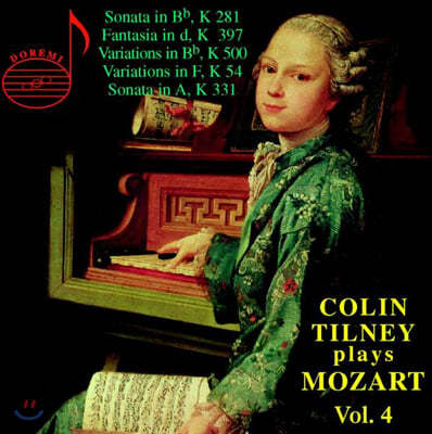콜린 틸니가 연주하는 모차르트 Vol.4 (Colin Tilney Plays Mozart)