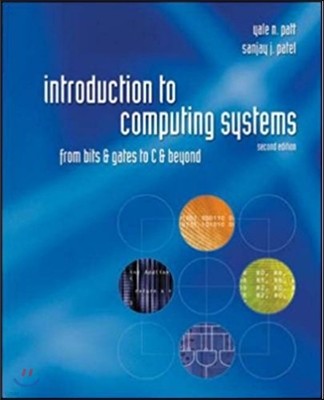 Introduction to Computing Systems, 2/E