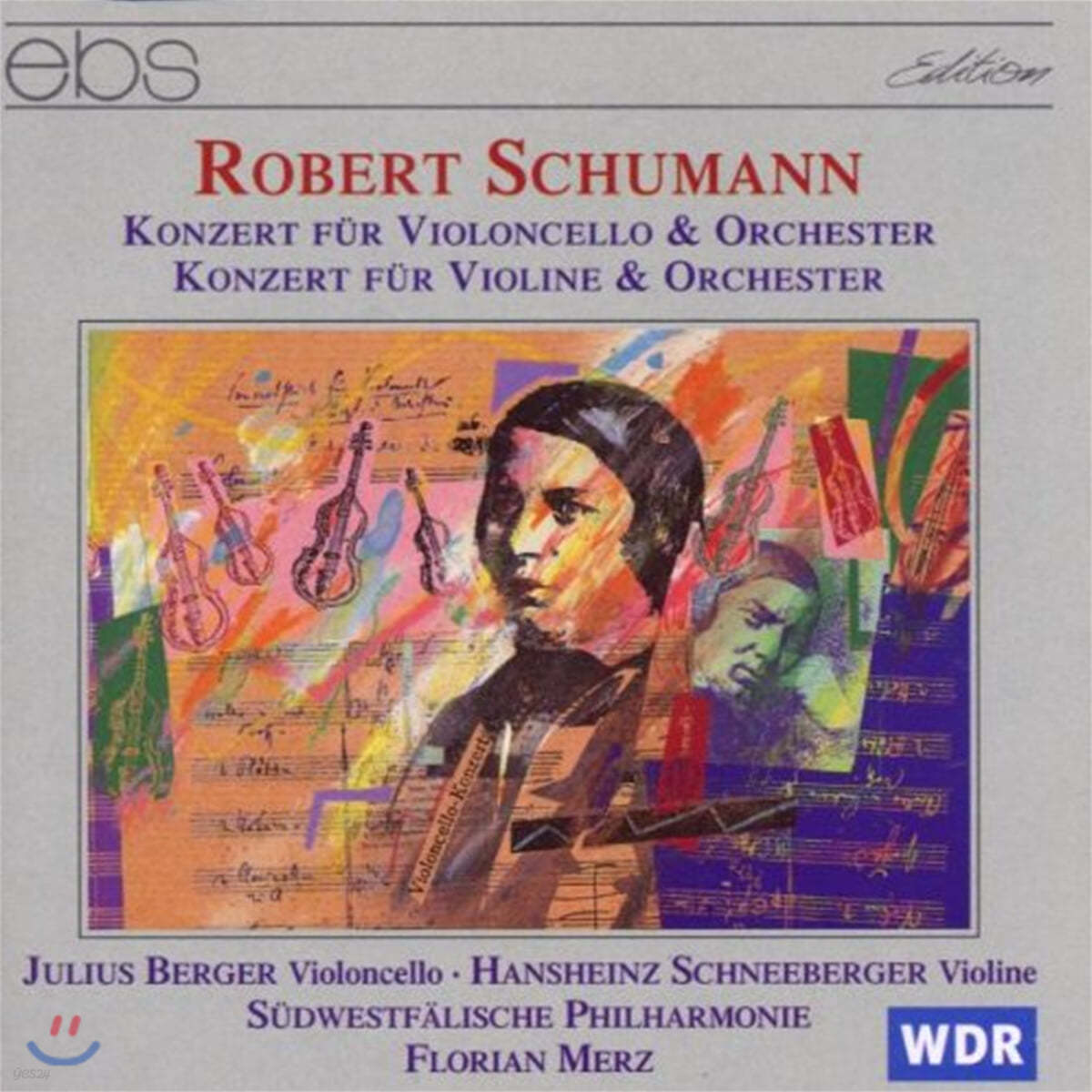 Florian Merz 슈만: 첼로 협주곡, 바이올린 협주곡 (Schumann : Cello Concerto Op.129, Violin Concerto)