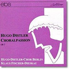 Distler : Choral Passion Op.7