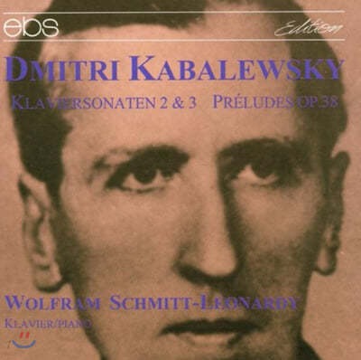 Wolfram Schmitt Leonardy 카발레프스키: 피아노 소나타 (Kabalewsky: Piano Works)