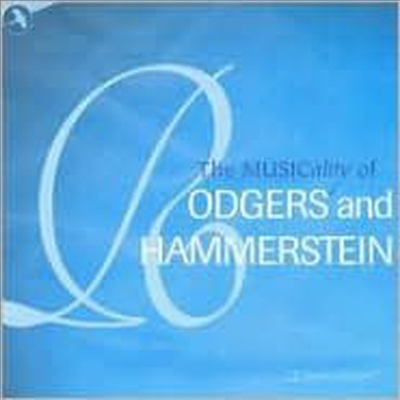 Rodgers & Hammerstein - Musicality Of Rodgers & Hammerstein (CD)