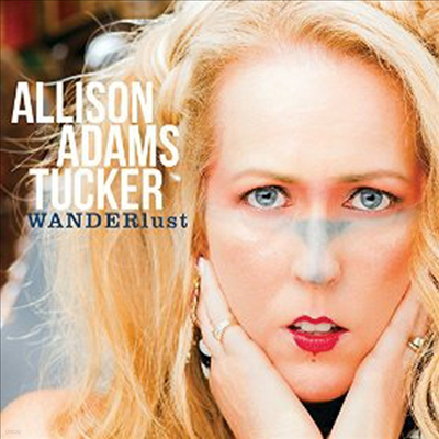 Allison Adams Tucker - Wanderlust (CD)