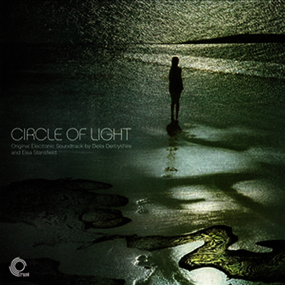 Delia Derbyshire — Circle Of Light (Soundtrack) 앨범 커버