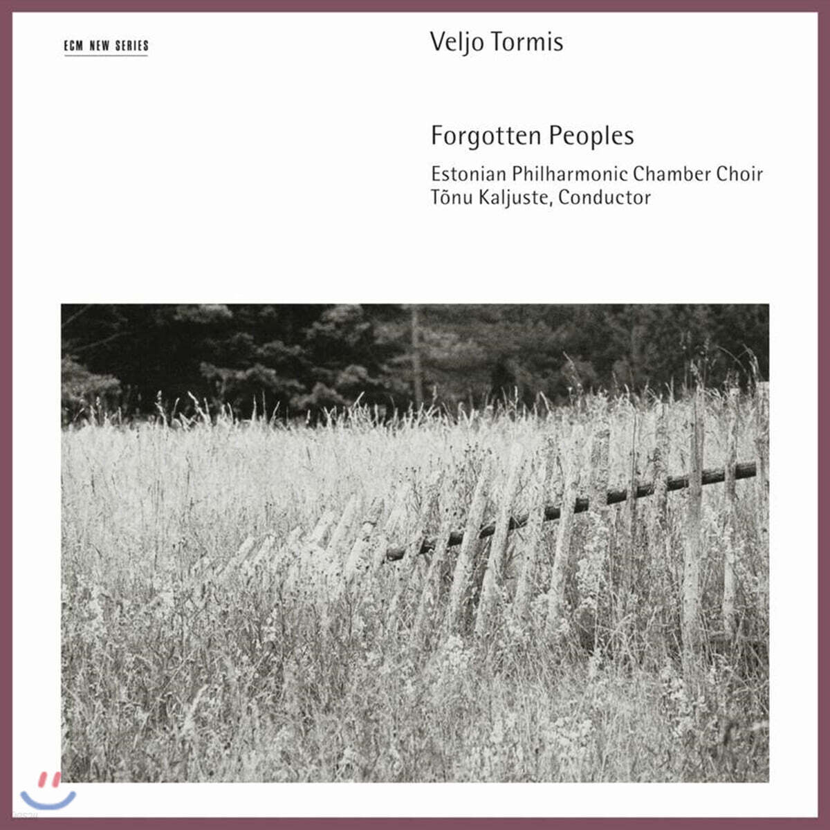Tonu Kaljuste 벨리오 토르미스: 잊혀진 사람들 (Veljo Tormis: Forgotten Peoples)