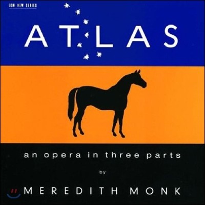 Meredith Monk ޷ ũ: Ʋ (Atlas)