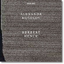 Herbert Henck 알렉산더 모솔로프 : 피아노 소나타, 녹턴 (Alexander Mosolov: Piano Sonatas, Nocturnes)
