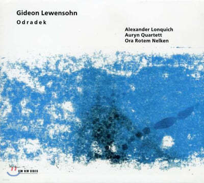 Alexander Lonquich :   '' (Gideon Lewensohn : String Quartet 'Odradek') 