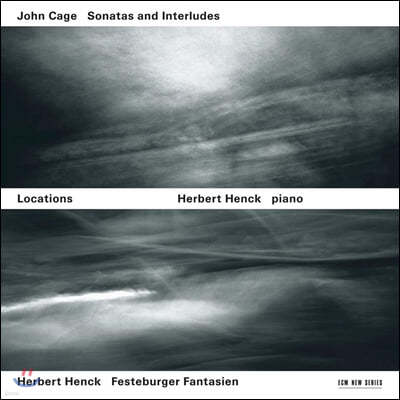 Herbert Henck 로케이션 - 존 케이지: 소나타와 간주곡  (John Cage: Sonatas, Interludes)