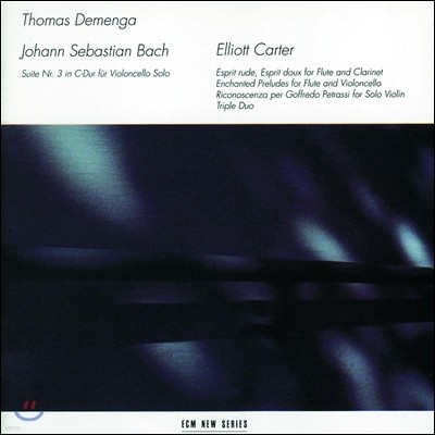 Thomas Demenga :  ÿ  3 /  ī: ǰ (Bach: Suite for Cello Solo BWV 1009 / Elliott Carter: Esprit Rude)