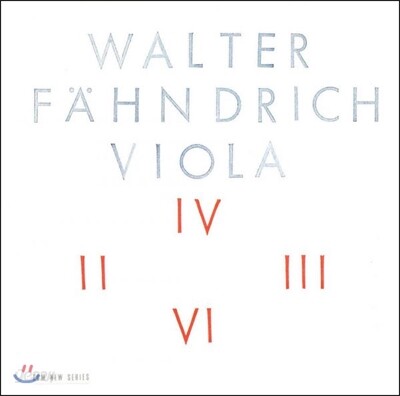 Walter Fahndrich 발터 팬드리히: 비올라 (Viola)