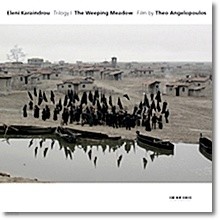  īε:   (Eleni Karaindrou : The Weeping Meadow)