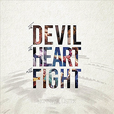 Skinny Lister - Devil The Heart & The Fight (Digipack)(CD)