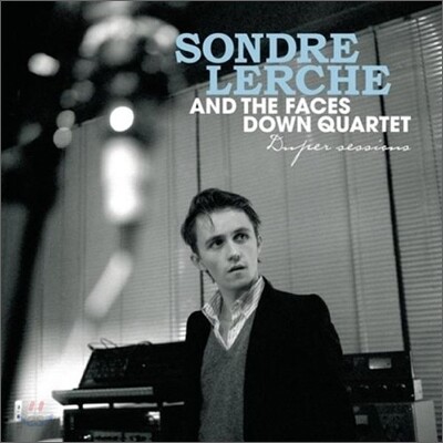 Sondre Lerche And The Faces Down Quartet - Duper Sessions
