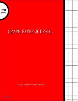 Graph Paper Journal: Graph Paper Composition Notebook: 1 inch Squares Large 120 Pages, 8.5" x 11" Red Graph Paper Sheets