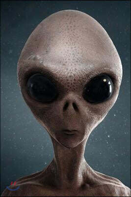 Say Hello to the Grey Alien Journal (or Gray Alien if You Prefer): 150 page lined notebook/diary