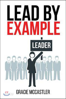 Lead by Example