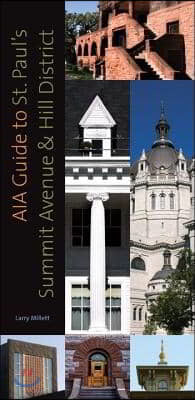 Aia Guide to St. Paul's Summit Avenue and Hill District