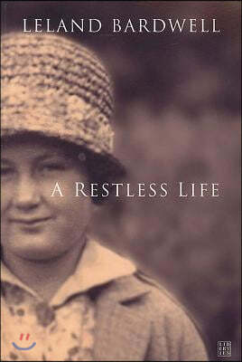 A Restless Life