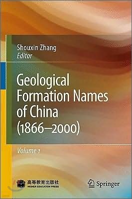 Geological Formation Names of China (1866--2000)