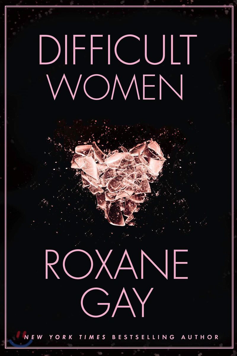 Difficult Women
