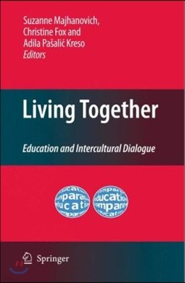 Living Together: Education and Intercultural Dialogue