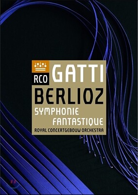 Daniele Gatti / RCO 베를리오즈: 환상 교향곡 (Berlioz: Symphonie Fantastique)