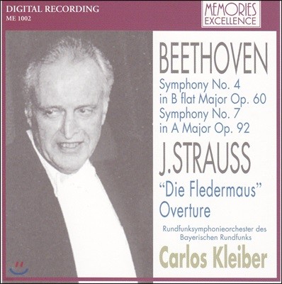 Carlos Kleiber 베토벤: 교향곡 4,7번 / 요한 슈트라우스 2세: 박쥐 서곡 (Beethoven: Symphonies Op. 60, 92 / J. Strauss II: Die Fledermaus)