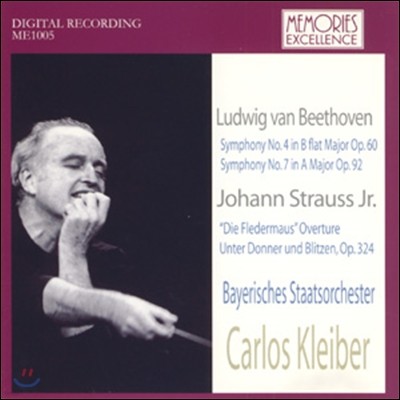 Carlos Kleiber 亥:  4, 7 /  Ʈ콺:   (Beethoven : Symphony No.4 & 7 / Strauss Jr.: Die Fledermaus Overture) īν Ŭ̹ 