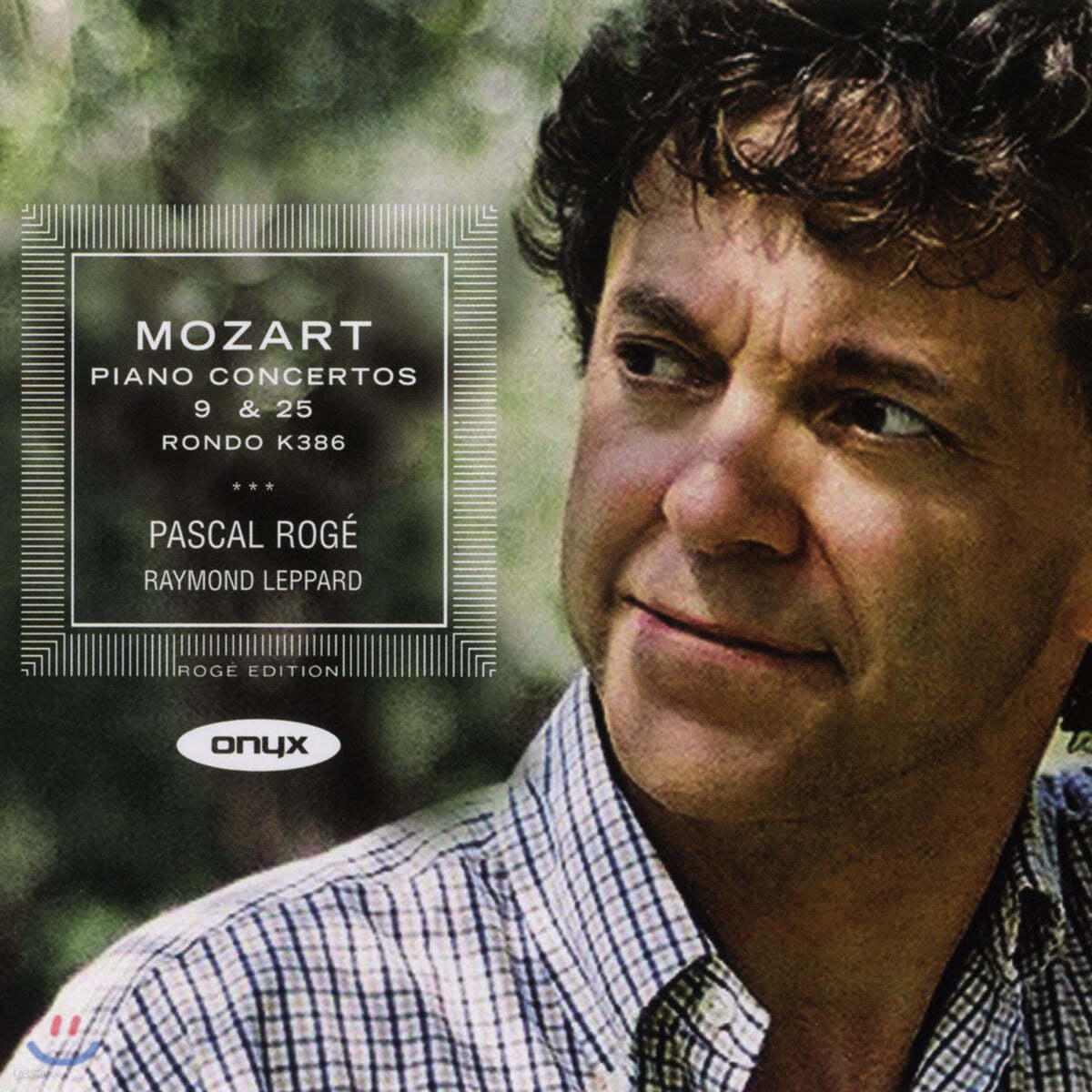 Pascal Roge 모차르트: 피아노 협주곡 (Mozart : Piano Concerto No.9 K.271 'Jeunehomme', No.25 K.503, Rondo K.386)