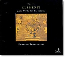 Edoardo Torbianelli 클레멘티: 후기 피아노 작품집 (Muzio Clementi: Late Piano Works)