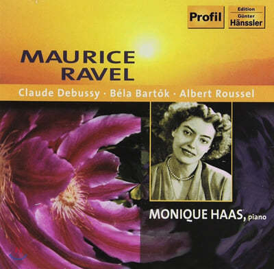 Monique Haas 라벨: 피아노 협주곡 / 드뷔시: 토카타 / 바르톡: 소나티네 (Ravel : Piano Concerto / Debussy : Toccata / Bartok : Sonatine) 