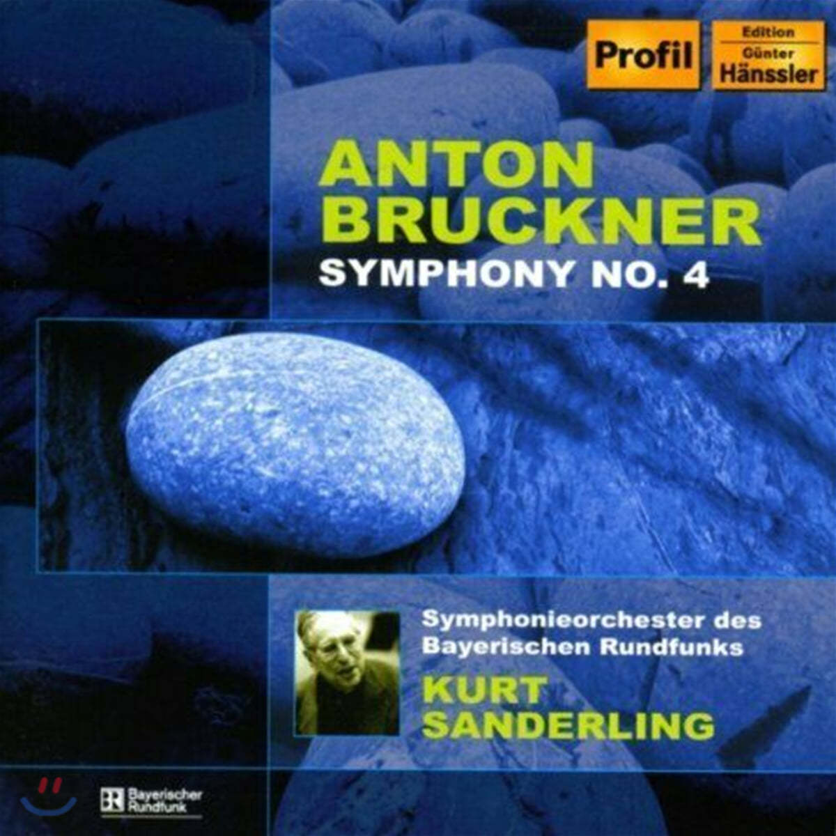 Kurt Sanderling 브루크너: 교향곡 4번 (Bruckner : Symphony No.4 &#39;Romantic&#39;) 