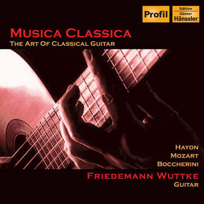 Friedemann Wuttke 하이든 / 모차르트 / 보케리니: 클래식컬 기타 작품집 (Haydn / Mozart / Boccherini: Musica Classica) 