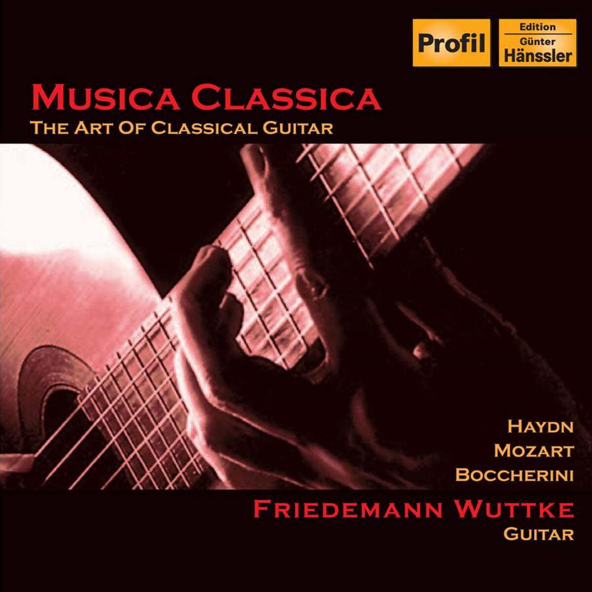 Friedemann Wuttke 하이든 / 모차르트 / 보케리니: 클래식컬 기타 작품집 (Haydn / Mozart / Boccherini: Musica Classica) 