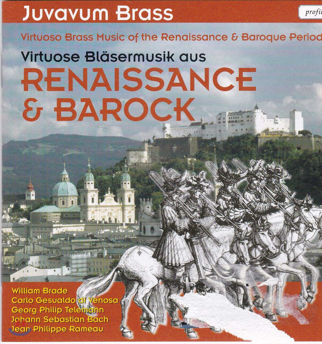Juvavum Brass 르네상스와 바로크의 비르투오소 음악 (Virtuoso Brass Music Of The Renaissance And Baroque Periods)