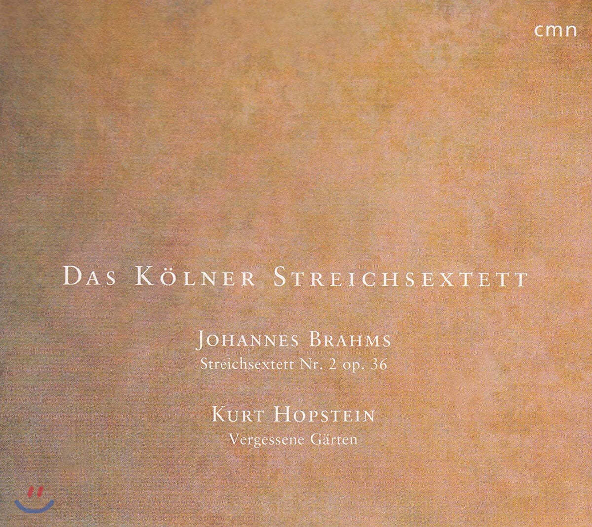 Kolner Streichsextett 브람스 / 홉스타인: 현악 육중주 (Brahms / Hopstein : String Sextett) 