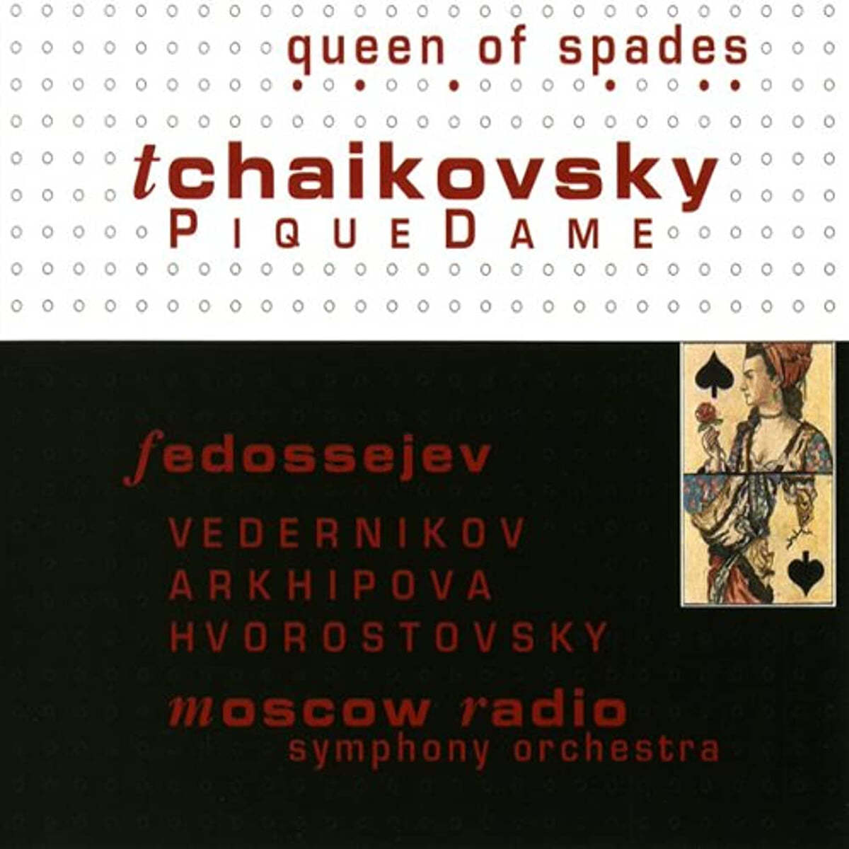 Vladimir Fedoseyev 차이코프스키: 오페라 `스페이드의 여왕` (Tcahikovsky : Queen Of Spades)